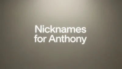 501+ Nicknames for Anthony