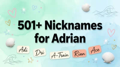 501+ Nicknames for Adrian