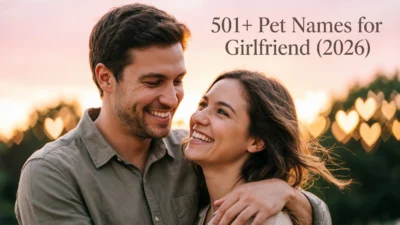 501+ Pet Names for Girlfriend