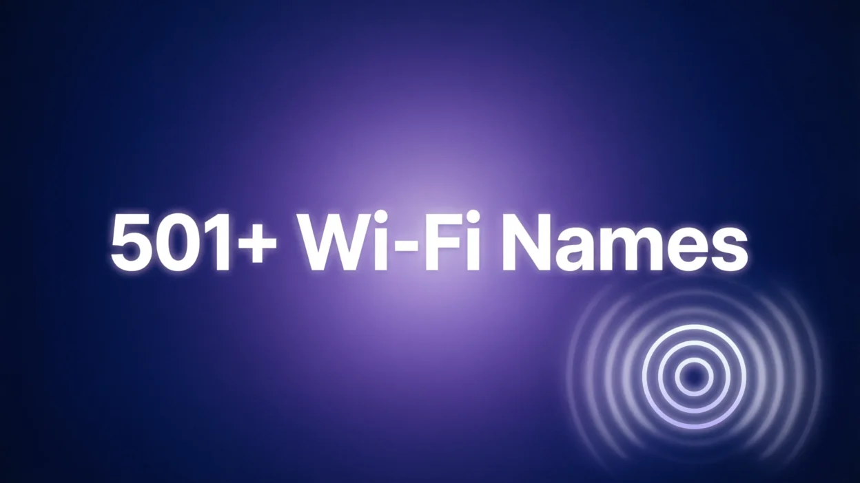 501+ Wi-Fi Names