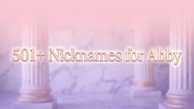501+ Nicknames for Abby