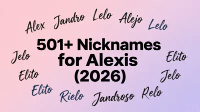 501+ Nicknames for Alexis
