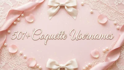 501+ Coquette Usernames