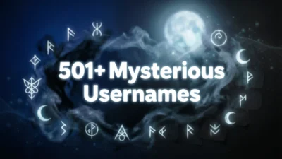 501+ Mysterious Usernames