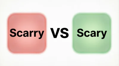 Scary vs Scarry