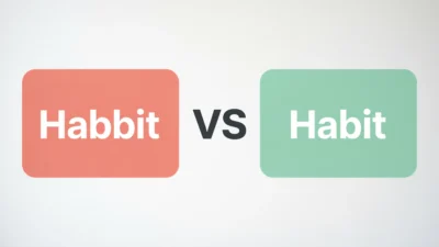 Habbit vs Habit