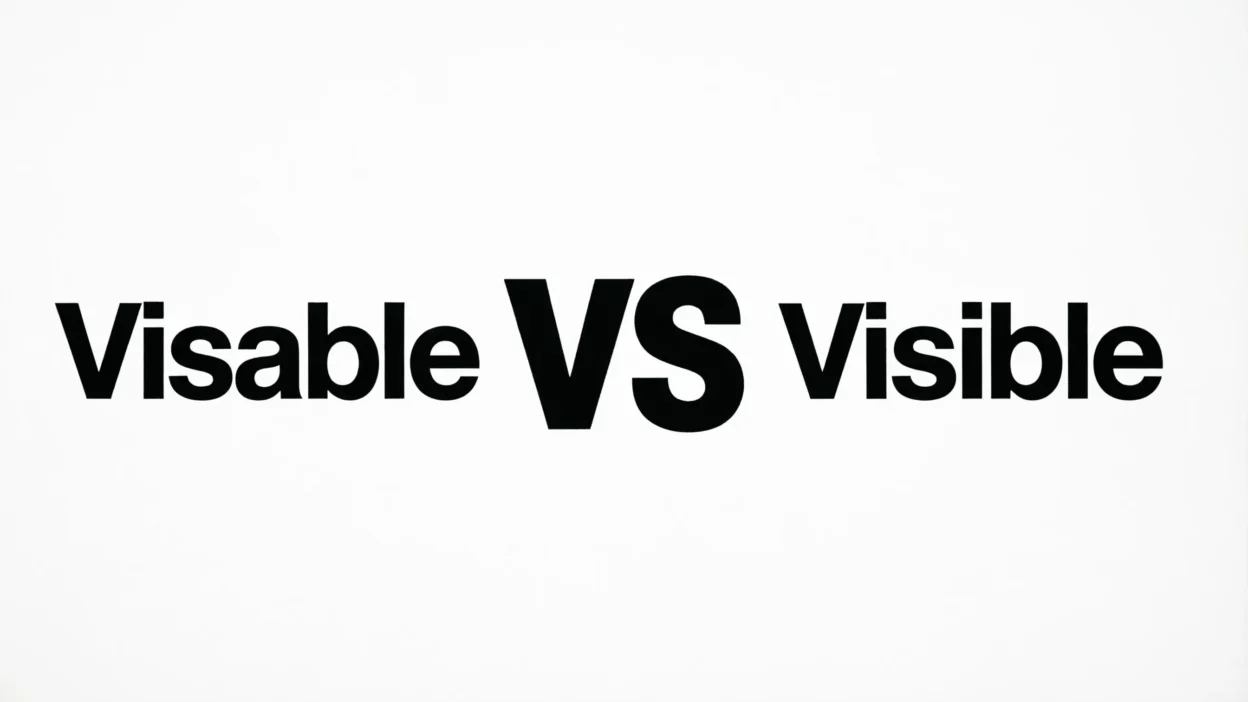 Visible or Visable