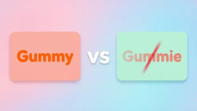 Gummy vs Gummie