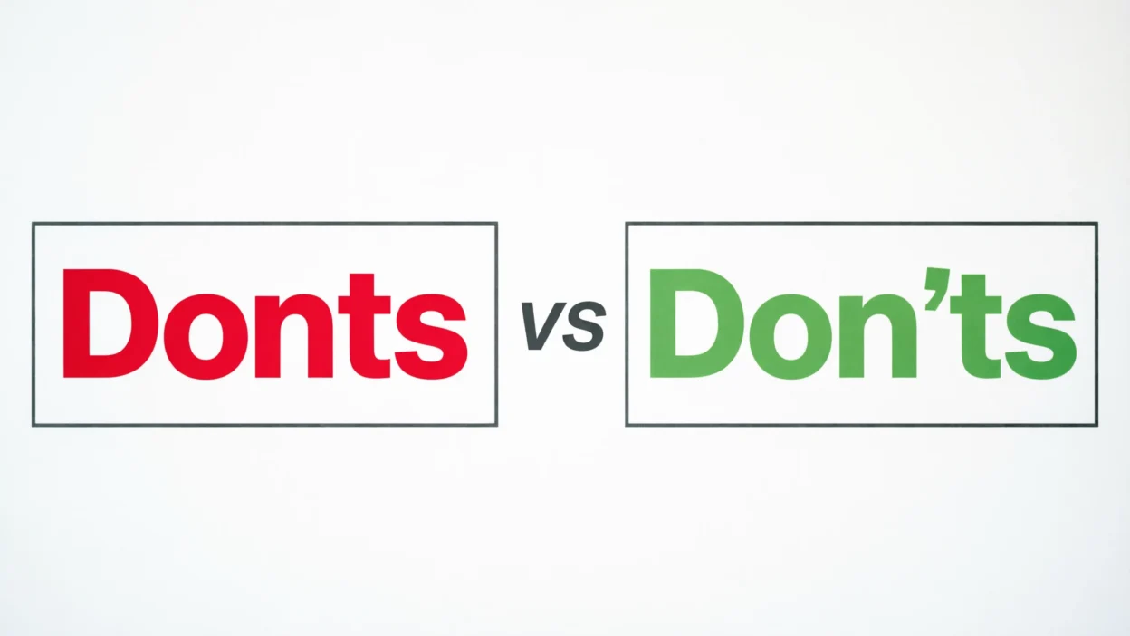 Donts or Don’ts