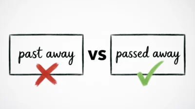 Past Away vs Passed Away