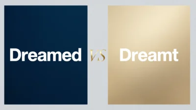 Dreamed vs Dreamt