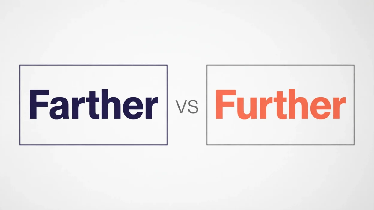 Farther vs Further