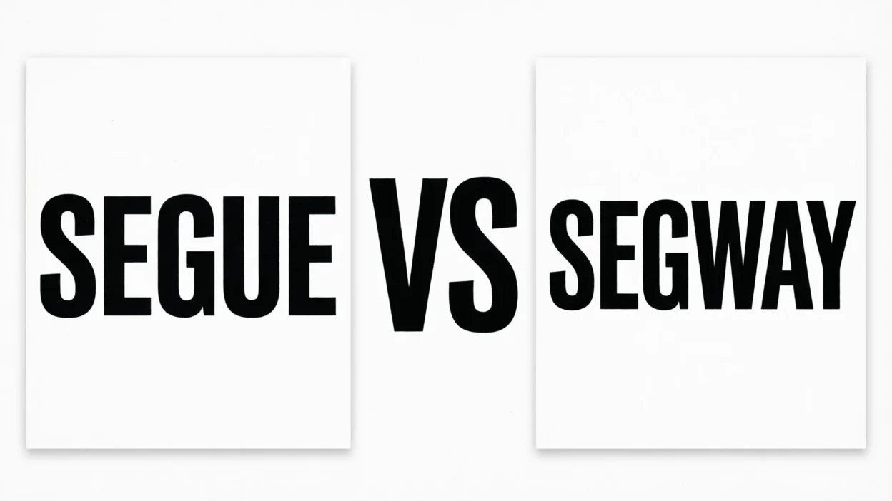 Segway vs Segue