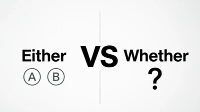 Either vs Whether