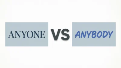 Anyone vs Anybody