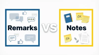 Remarks vs Notes