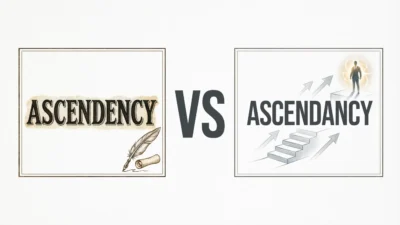 Ascendency vs Ascendancy